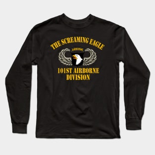 101st Airborne Paratrooper The Screaming Eagle - U.S Army Veteran Long Sleeve T-Shirt